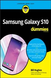 Book cover of Samsung Galaxy S10 For Dummies by Bill Hughes