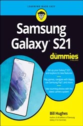 Book cover of Samsung Galaxy S21 For Dummies by Bill Hughes