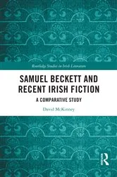 Book cover of Samuel Beckett and Recent Irish Fiction by David McKinney