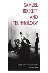 Book cover of Samuel Beckett and Technology by Galina Kiryushina