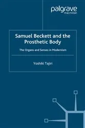 Book cover of Samuel Beckett and the Prosthetic Body by Y. Tajiri