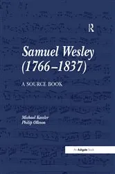 Book cover of Samuel Wesley (1766-1837): A Source Book by Michael Kassler