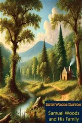 Book cover of Samuel Woods and His Family by Unknown