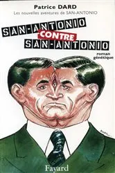 Book cover of San-Antonio contre San-Antonio by Patrice Dard