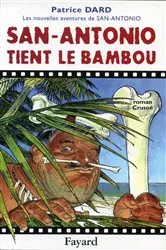 Book cover of San-Antonio tient le bambou by Unknown