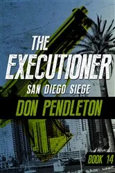 Book cover of San Diego Siege by Don Pendleton