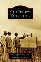 Book cover of San Diego's Kensington by Margaret McCann