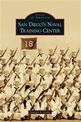 Book cover of San Diego's Naval Training Center by Jennifer A. Garey