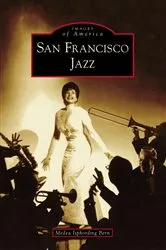 Book cover of San Francisco Jazz by Medea Isphording Bern