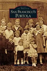 Book cover of San Francisco Portola by Rayna Garibaldi