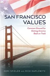 Book cover of San Francisco Values by Rick Kaplowitz