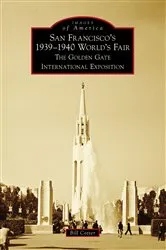 Book cover of San Francisco's 1939-1940 World's Fair by Unknown