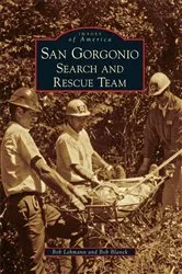 Book cover of San Gorgonio Search and Rescue Team by Bob Blanck