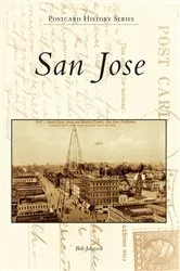 Book cover of San Jose by Bob Johnson