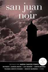 Book cover of San Juan Noir (Spanish-language edition) (Akashic Noir) by N/A