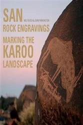 Book cover of San Rock Engravings - Marking the Karoo Landscape by Neil Rusch