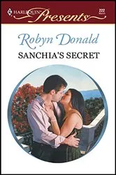 Book cover of Sanchia's Secret by Robyn Donald