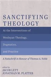 Book cover of Sanctifying Theology by Jacob Lett