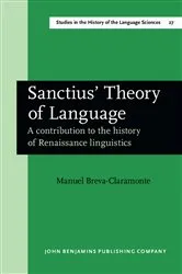 Book cover of Sanctius' Theory of Language by Manuel Breva-Claramonte