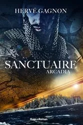 Book cover of Sanctuaire - Tome 1 by Hervé Gagnon