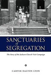 Book cover of Sanctuaries of Segregation by Carter Dalton Lyon