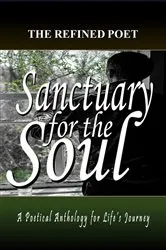 Book cover of Sanctuary for the Soul by The Refined Poet