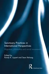 Book cover of Sanctuary Practices in International Perspectives by Unknown