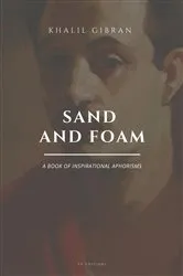 Book cover of Sand and Foam by Khalil Gibran