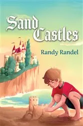 Book cover of Sand Castles by Randy Randel