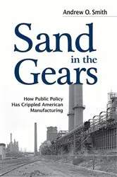 Book cover of Sand in the Gears by Andrew O. Smith