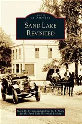 Book cover of Sand Lake Revisited by Mary D. French