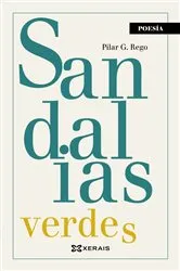 Book cover of Sandalias verdes, zapatos azuis e cans negros by Pilar G. Rego