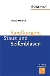 Book cover of Sandburgen, Staus und Seifenblasen by Oliver Morsch