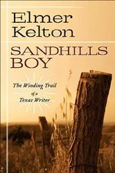 Book cover of Sandhills Boy by Elmer Kelton