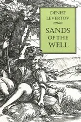 Book cover of Sands of the Well by Denise Levertov