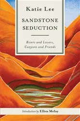 Book cover of Sandstone Seduction by Katie Lee