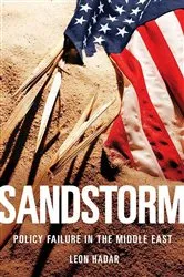 Book cover of Sandstorm: Policy Failure in the Middle East by Unknown