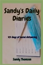Book cover of Sandy's Daily Diaries by Sandy Thomson