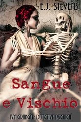 Book cover of Sangue e Vischio by E.J. Stevens