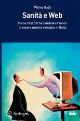 Book cover of Sanità e Web by Walter Gatti