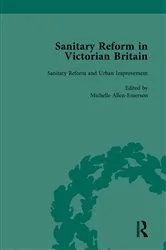 Book cover of Sanitary Reform in Victorian Britain, Part II vol 4 by Michelle Allen-Emerson