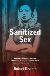 Book cover of Sanitized Sex by Robert Kramm