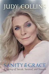 Book cover of Sanity and Grace by Judy Collins
