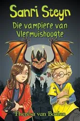 Book cover of Sanri Steyn 7: Vampiere van Vlermuishoogte by Theresa van Baalen