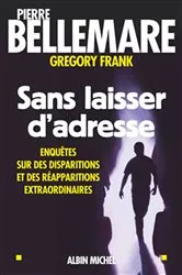 Book cover of Sans laisser d'adresse by Pierre Bellemare