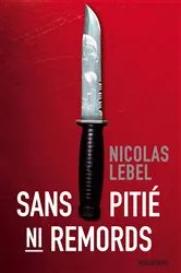 Book cover of Sans pitié, ni remord by Unknown