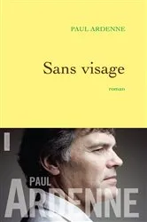 Book cover of Sans visage by Paul Ardenne
