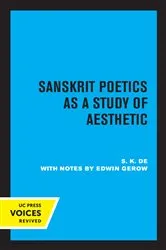 Book cover of Sanskrit Poetics as a Study of Aesthetic by S. K. De