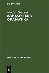 Book cover of Sanskritska Gramatika by Manfred Majrhofer