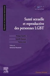 Book cover of Santé sexuelle et reproductive des personnes LGBT by Philippe Faucher